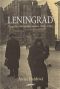 Leningrad. Tragédie obleženého města, 1941–1944